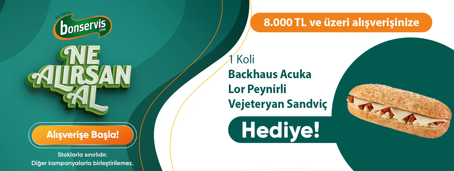  8000 TL ve üzeri alışverişinize 1 Koli Backhaus Acuka Lor Peynirli Vejeteryan Sandviç Hediye! 