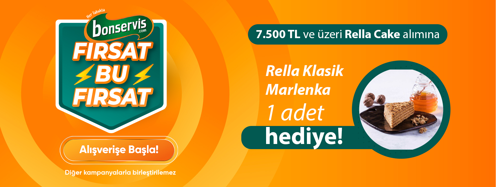 7500 TL ve üzeri Rella Cake alımına bir adet Rella Klasik Marlenka Hediye!